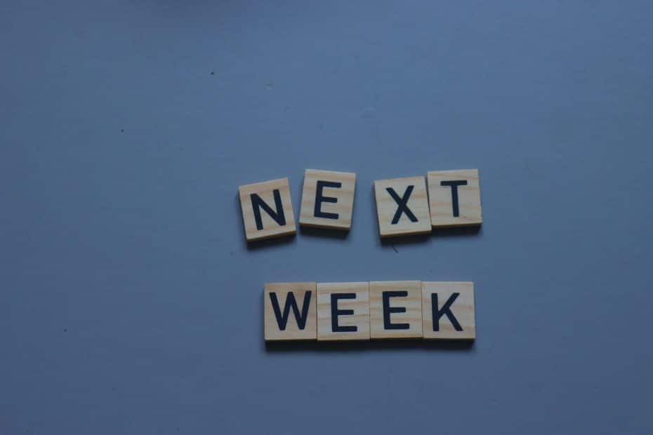 next week